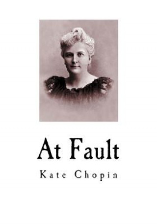 Könyv At Fault Kate Chopin