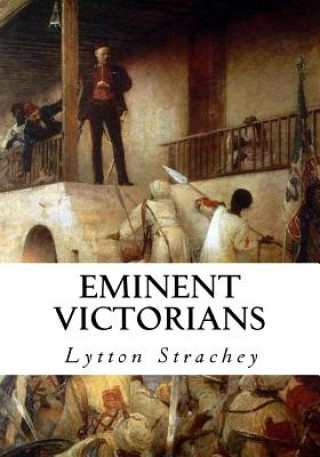 Książka Eminent Victorians Lytton Strachey