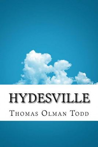 Knjiga Hydesville Thomas Olman Todd