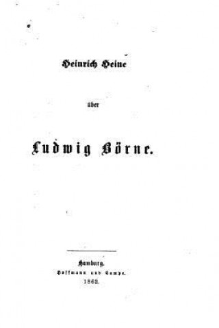 Livre Ludwig Börne Heinrich Heine