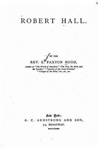 Knjiga Robert Hall Edwin Paxton Hood