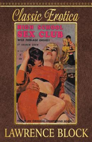 Книга High School Sex Club Lawrence Block