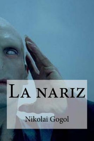 Knjiga La nariz Nikolai Gogol