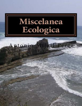 Kniha Miscelanea Ecologica Antonio Mijail Perez