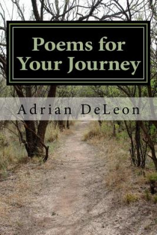 Könyv Poems for Your Journey Adrian Deleon