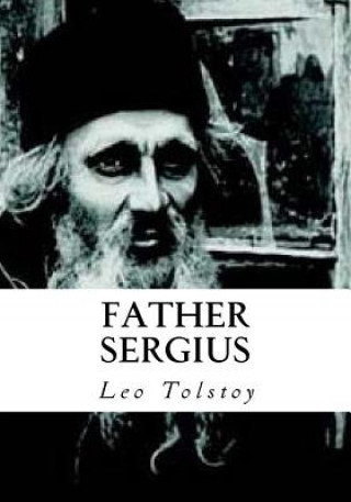 Kniha Father Sergius Leo Nikolayevich Tolstoy