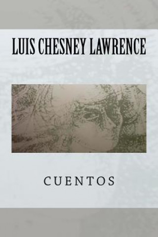 Carte Cuentos Luis Chesney Lawrence