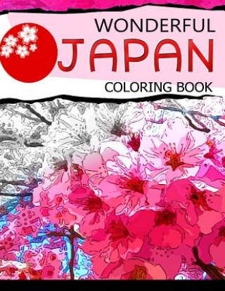 Книга Wonderful Japan Coloring Book: A cities coloring book for adults Geo Publisher