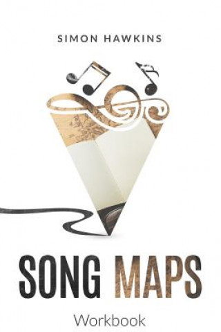 Kniha Song Maps Workbook Simon Hawkins