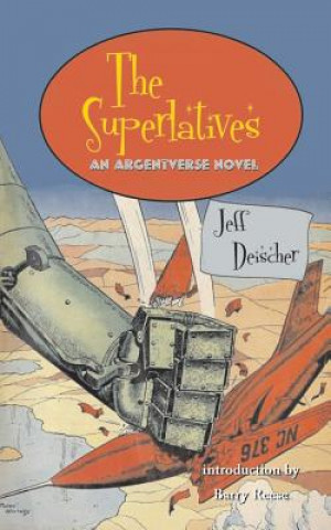 Book The Superlatives Jeff Deischer