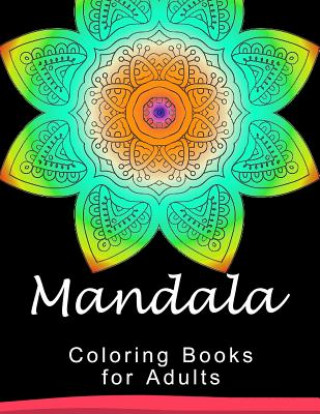 Könyv Mandala Coloring Book for Adult: This adult Coloring book turn you to Mindfulness Peaceful Publishing