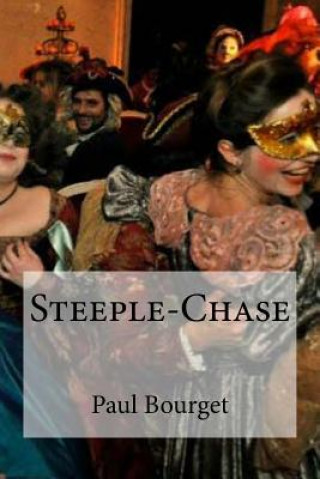 Buch Steeple-Chase Paul Bourget
