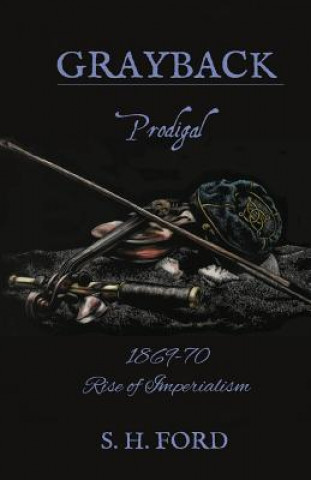 Książka Grayback: Prodigal S H Ford