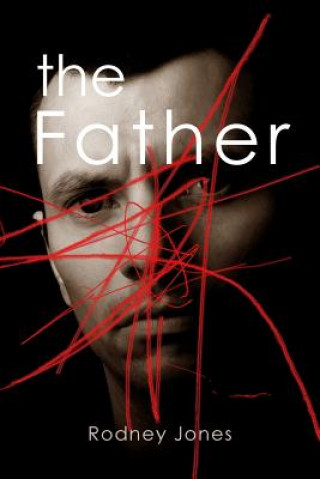 Kniha The Father Rodney Jones
