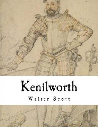 Carte Kenilworth: A Romance Sir Walter Scott
