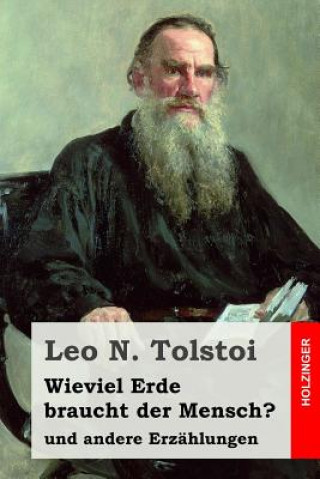 Książka Wieviel Erde braucht der Mensch?: und andere Erzählungen Leo N Tolstoi