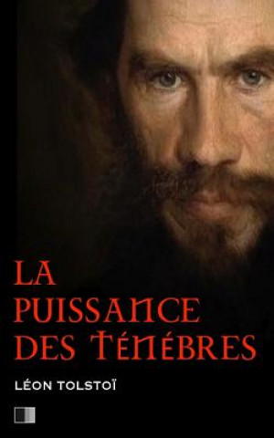 Libro La Puissance Des Tén?bres Leon Tolstoi