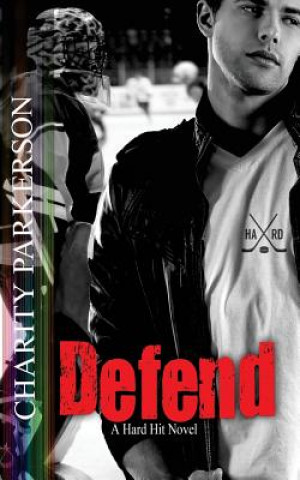 Knjiga Defend Charity Parkerson