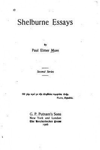 Könyv Shelburne Essays Paul Elmer More