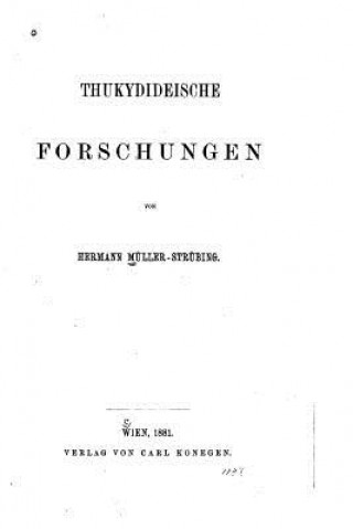 Książka Thukydideische Forschungen Hermann Muller-Strubing