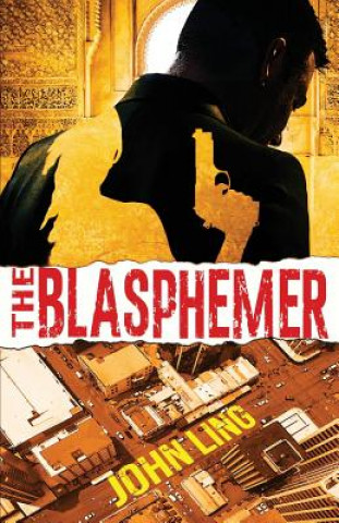 Knjiga Blasphemer John Ling