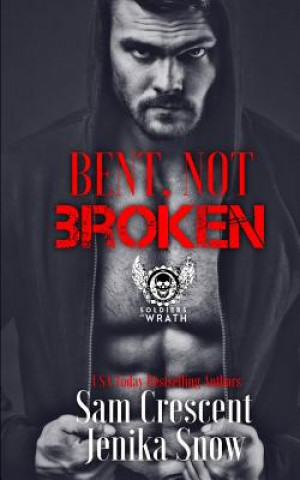 Book Bent, Not Broken Jenika Snow