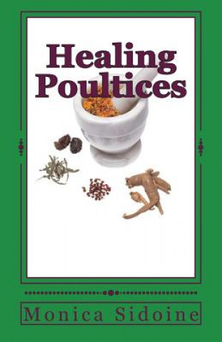 Carte Healing Poultices Monica Sidoine