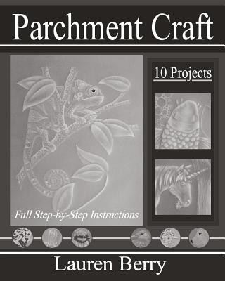 Knjiga Parchment Craft: Embossing Art 3 Lauren Berry