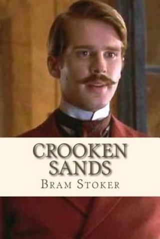 Kniha Crooken Sands Bram Stoker