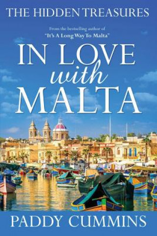 Könyv In Love With Malta: The Hidden Treasures Paddy Cummins