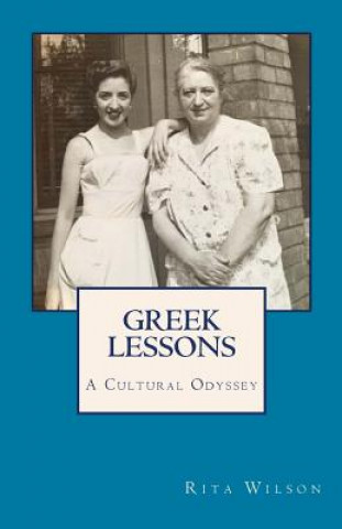 Knjiga Greek Lessons Rita Langas Wilson