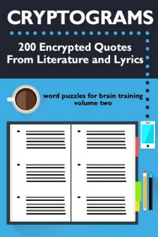 Carte Cryptograms: 200 Encrypted Quotes From Literature and Lyrics Ross McNamara