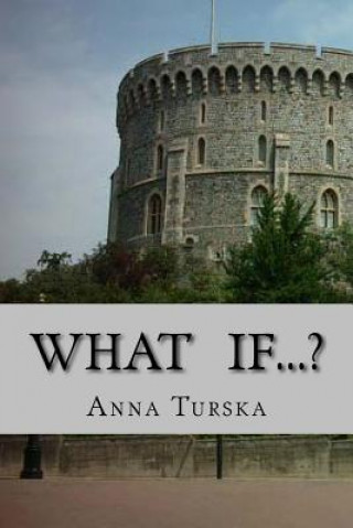 Knjiga What if...? Anna Turska