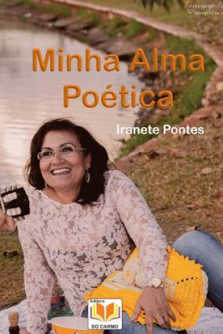 Kniha Minha alma poetica MR Iranete Pontes