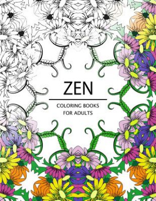 Carte Zen Coloring Books For Adults: Adult Coloring Book (Art Book Series) Mindfulness Publishing