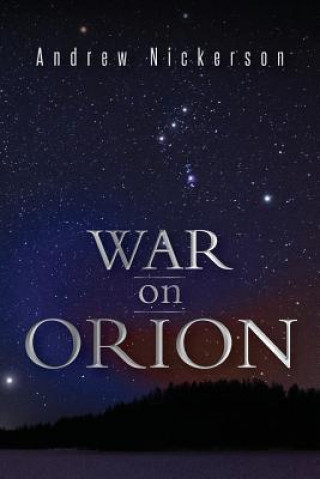 Carte War on Orion Andrew Nickerson