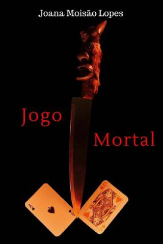 Buch Jogo Mortal Joana Moisao Lopes