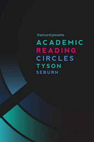 Книга Academic Reading Circles Tyson Seburn