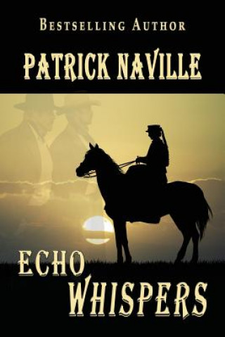 Kniha Echo Whispers Patrick Naville