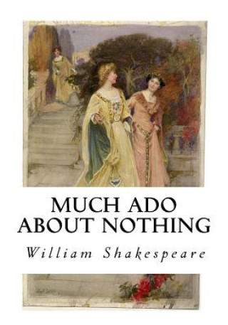 Kniha Much Ado About Nothing William Shakespeare