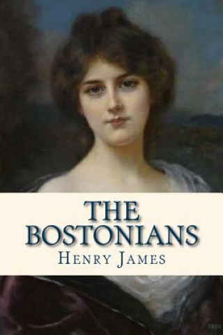 Kniha The Bostonians Henry James