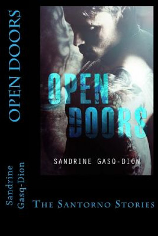 Carte Open Doors: The Santorno Stories Sandrine Gasq-Dion