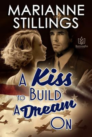 Buch A KissTo Build A Dream On Marianne Stillings