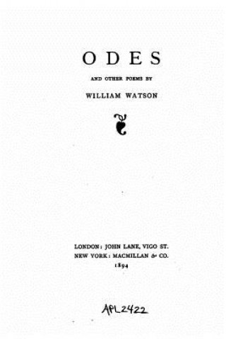 Könyv Odes and other poems William Watson