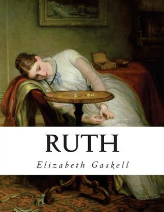 Könyv Ruth Elizabeth Cleghorn Gaskell