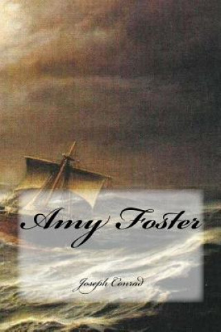 Książka Amy Foster Joseph Conrad