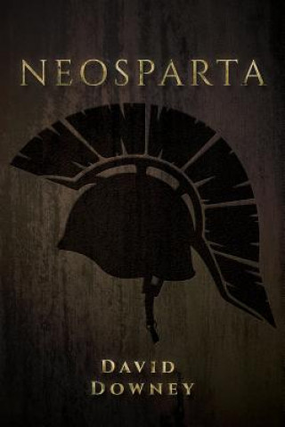 Kniha NeoSparta David Downey