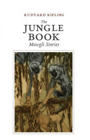 Kniha The Jungle Book: Mowgli Stories Rudyard Kipling