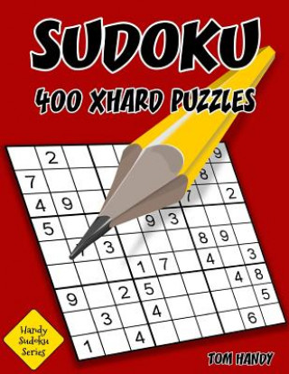 Buch Sudoku: 400 XHard Puzzles: Handy Sudoku Series Book Tom Handy