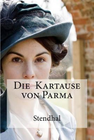 Kniha Die Kartause von Parma Stendhal